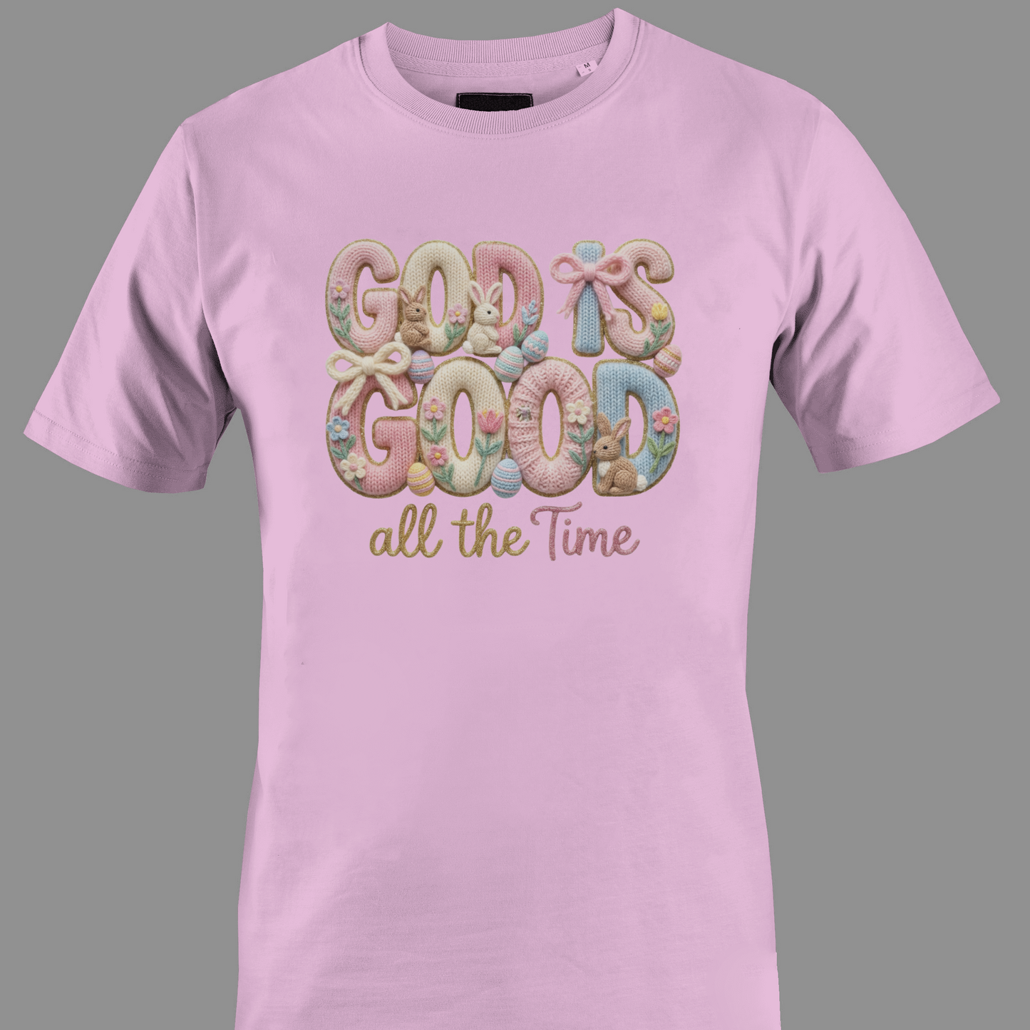 Light pink t-shirt with 'God is Good all the Time' text
