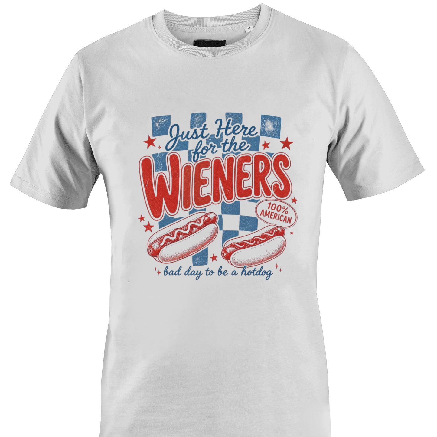 White t-shirt with red and blue graphics and text "Just here for the wieners - bad day to be a hotdog" by Monkeys Creations.