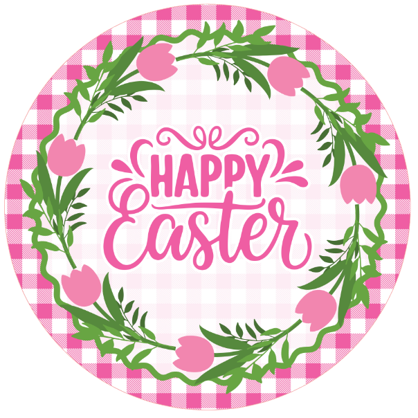 Round Easter metal wreath sign with 'Happy Easter' text, floral wreath, and pink checkered border