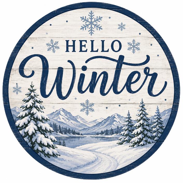 Round metal wreath sign with "hello winter" on wood with mountains, snow covered trees and snowflakes by Monkey's Creations.