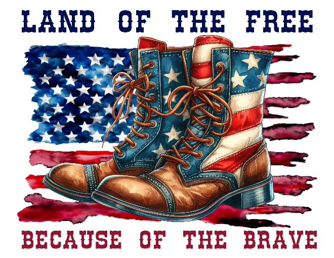 American flag with boots and text 'Land of the Free Because of the Brave'