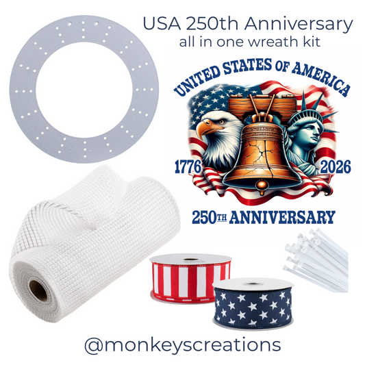 250th USA Anniversary wreath kit with mesh, UITC wreath board, ribbon, zip ties and Monkey's Creations branding.