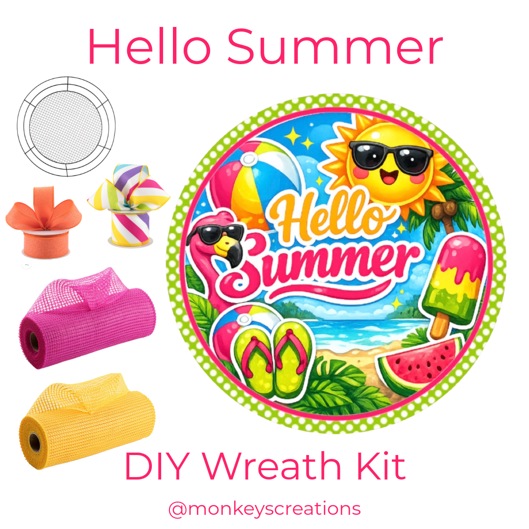 Hello Summer DIY wreath kit with a round metal wreath sign, 2 rolls of wired ribbon and 2 rolls of deco mesh by Monkey's Creations. 