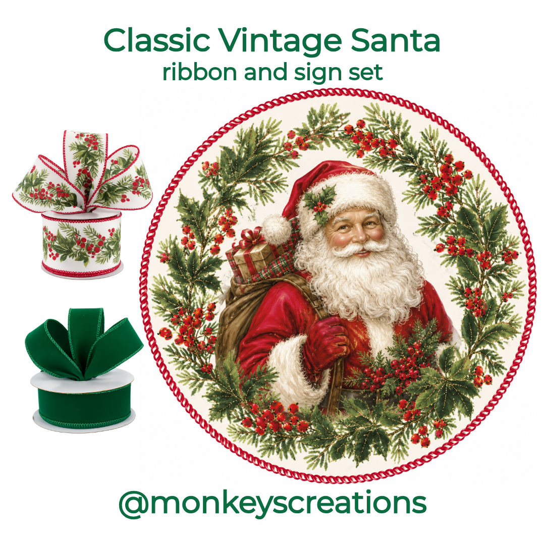 Ribbon and sign set by Monkey's Creations featuring a classic vintage Santa metal wreath sign and 2 rolls of coordinated wired ribbon. 