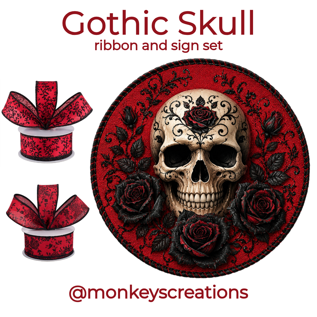 Gothic skull ribbon and sign set featuring a metal wreath sign skull with black roses, and black lace-like border on a red background, plus two spools of matching red and black patterned ribbon. Text reads 'Gothic Skull ribbon and sign set' and '@monkeyscreations'.
