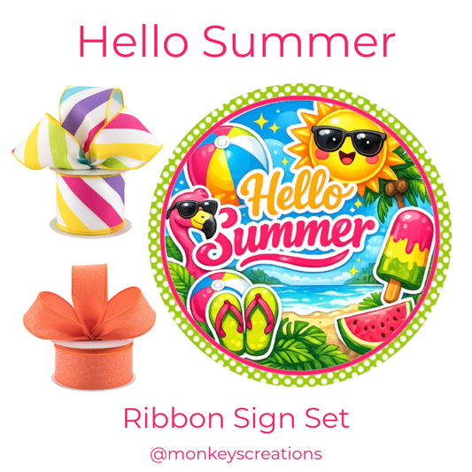 Hello Summer ribbon sign set with a colorful "hello summer" round metal wreath sign with 2 rolls of ribbon by Monkey's Creations. 