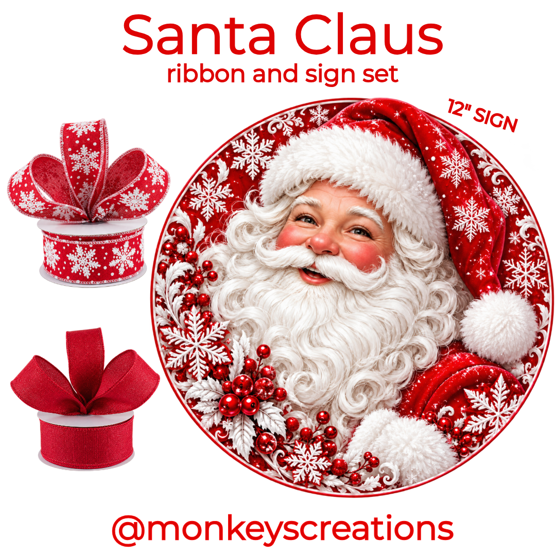 Ribbon and sign set by Monkey's Creations featuring a 12" realistic Santa metal wreath sign and two rolls of red wired ribbon. 