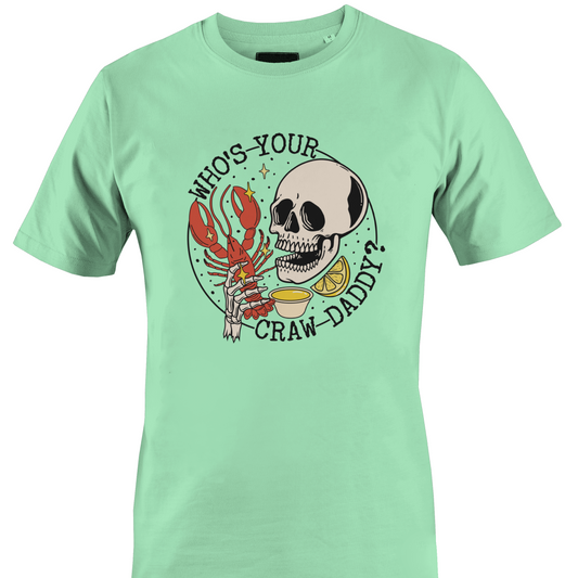 Light green t-shirt with a skull and crawfish graphic and text "who's your craw daddy"