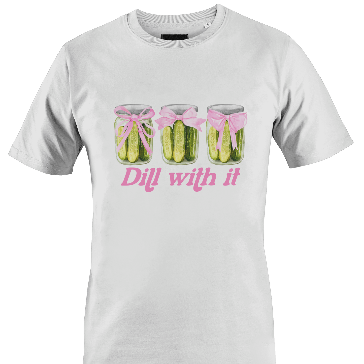 White t-shirt with pickle graphic and text "dill with it"
