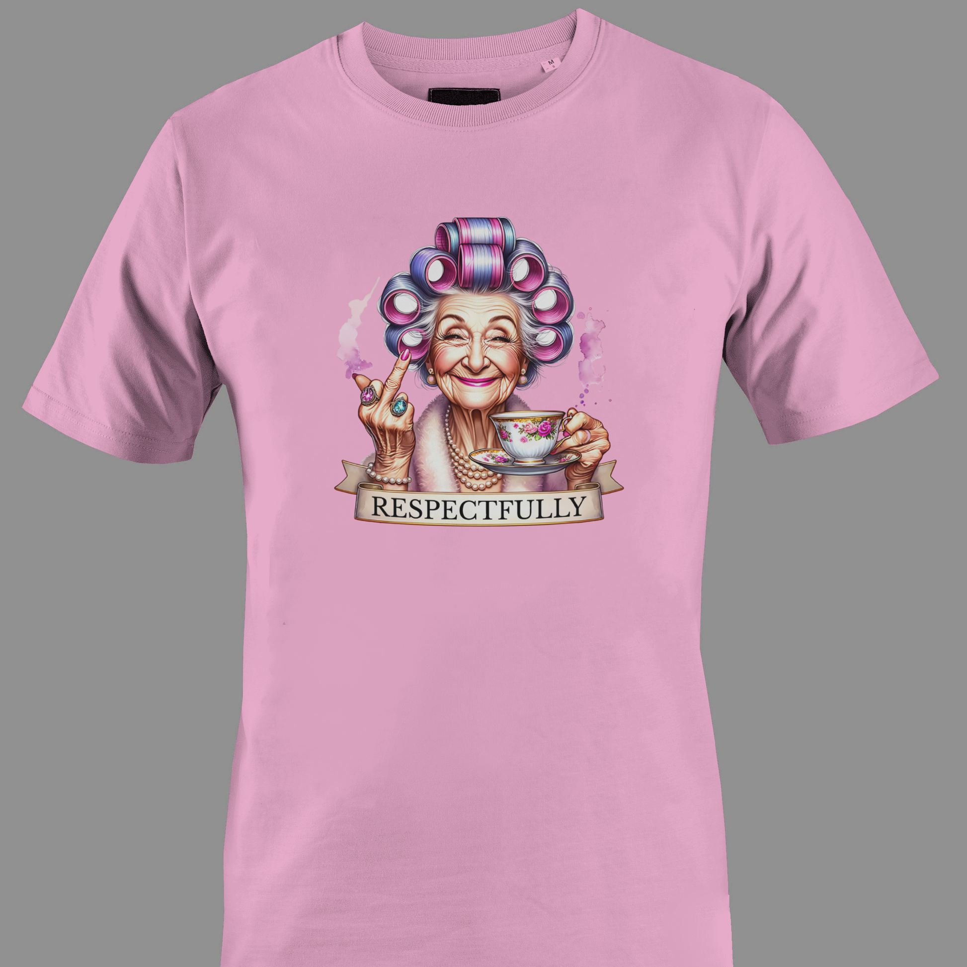 Light pink t-shirt with a graphic of an elderly woman with colorful hair, holding a tea cup with middle finger and a 'RESPECTFULLY' banner.