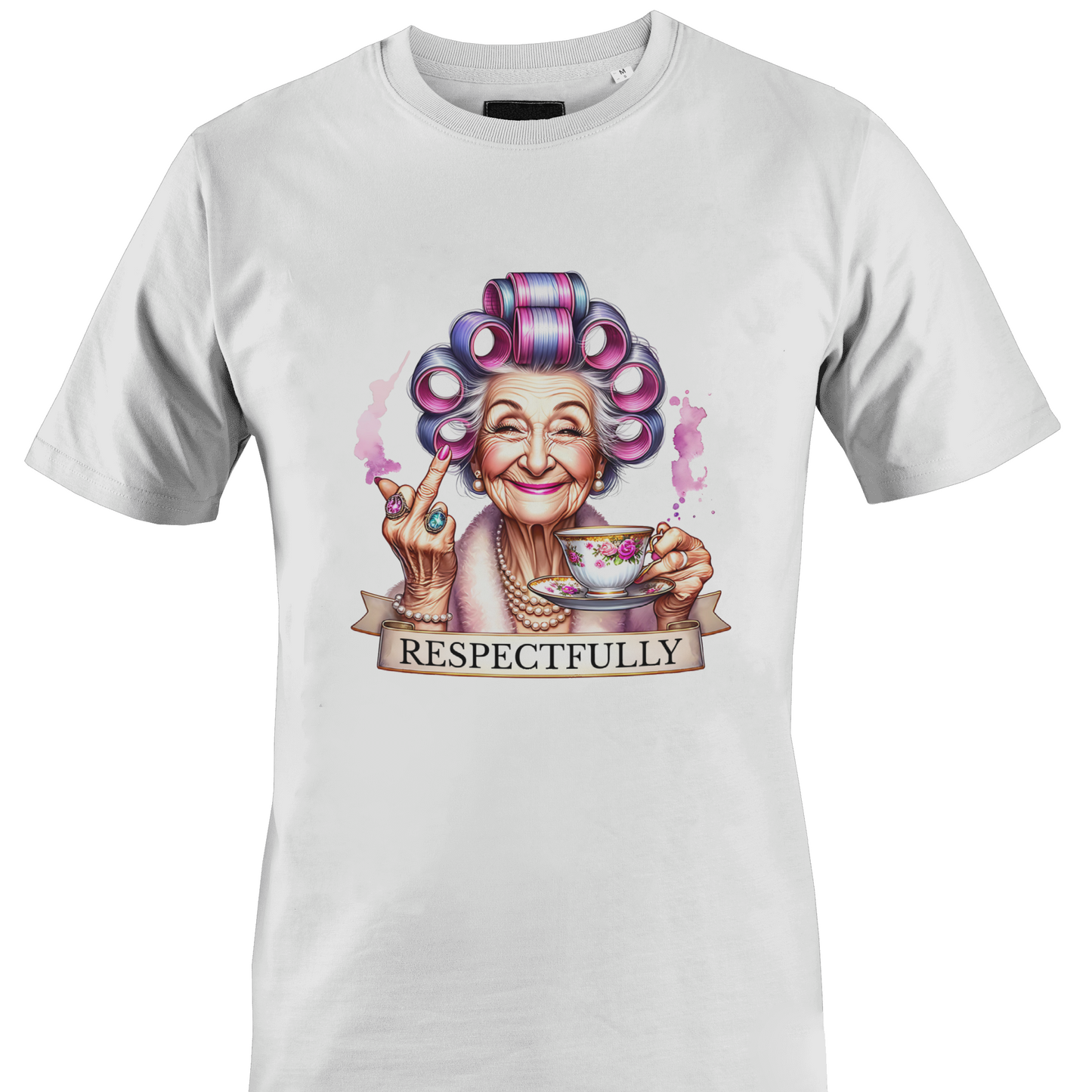 White t-shirt with a graphic of an elderly woman with colorful hair, holding a tea cup with middle finger and a 'RESPECTFULLY' banner.