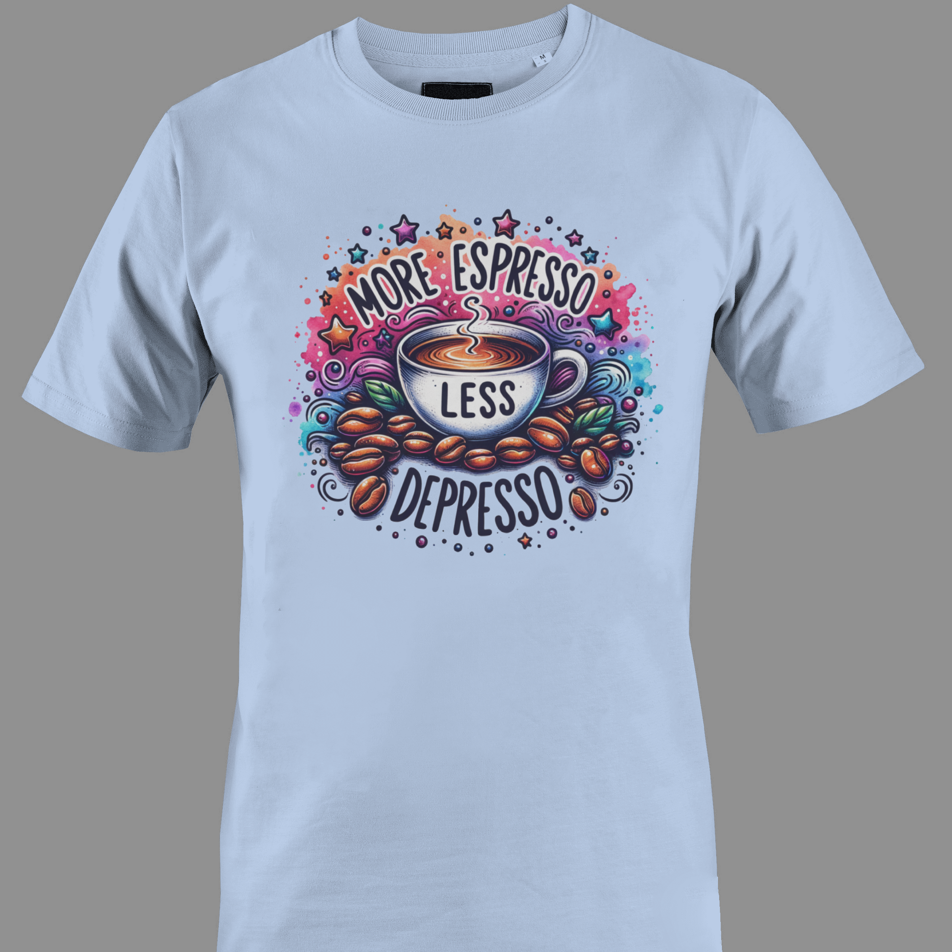 Light blue t-shirt with coffee-themed graphic and text more espresso less depresso
