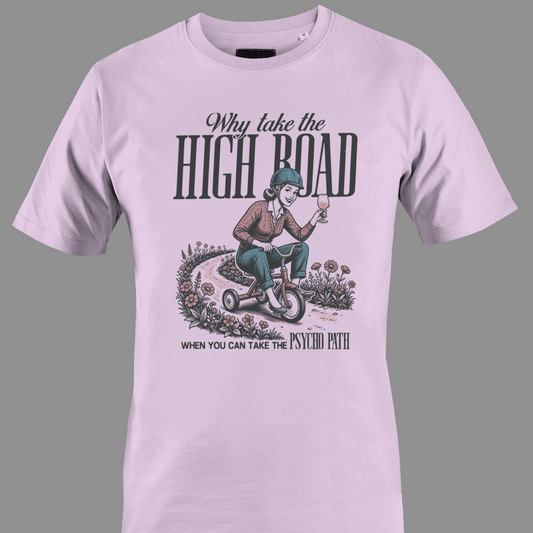 Light pink t-shirt with Lady on tricycle and text high road and psycho path