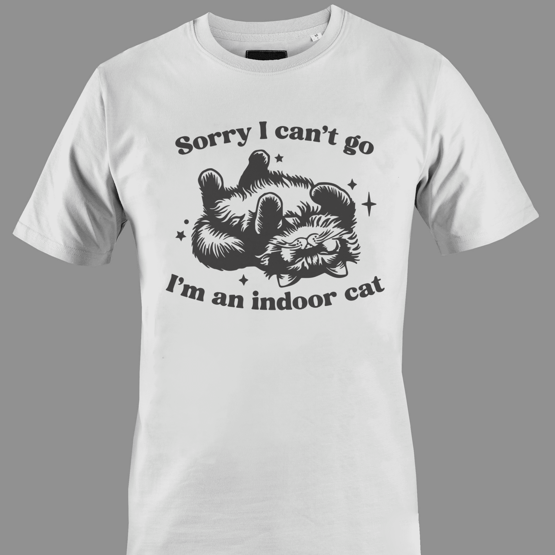 White t-shirt with sleeping cat illustration with text 'Sorry I can't go, I'm an indoor cat' 