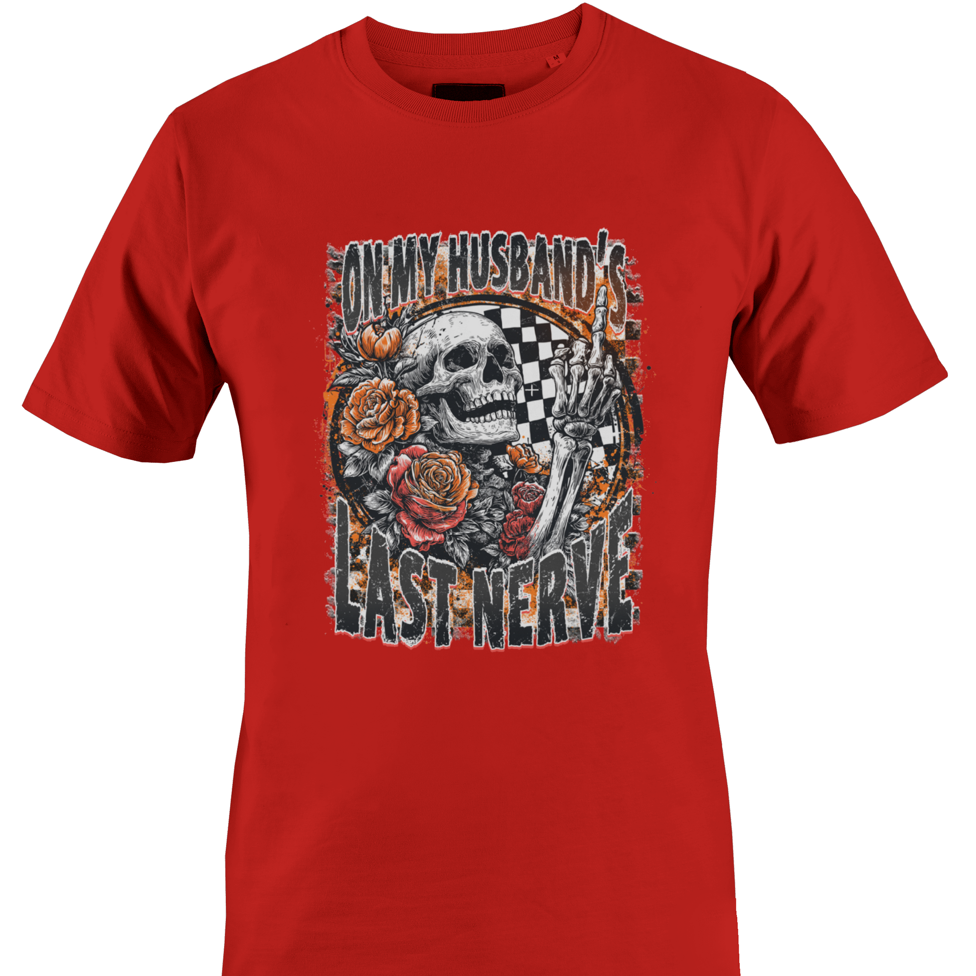 Red t-shirt with a skeleton flipping the middle finger, roses, checkered background and the text "on my husband's last nerve" by Monkey's Creations. 