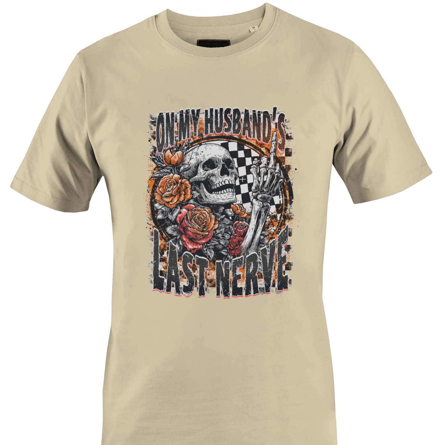 Tan t-shirt with a skeleton flipping the middle finger, roses, checkered background and the text "on my husband's last nerve" by Monkey's Creations. 