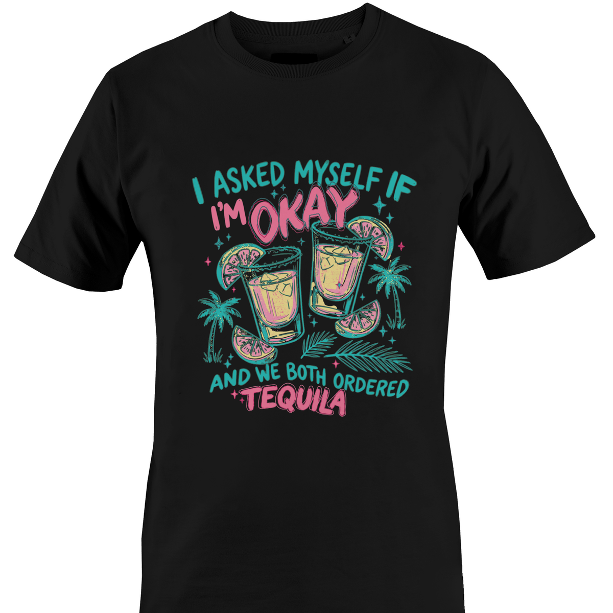 T-Shirt / Crew Neck - Ordered Tequila – Monkey's Creations