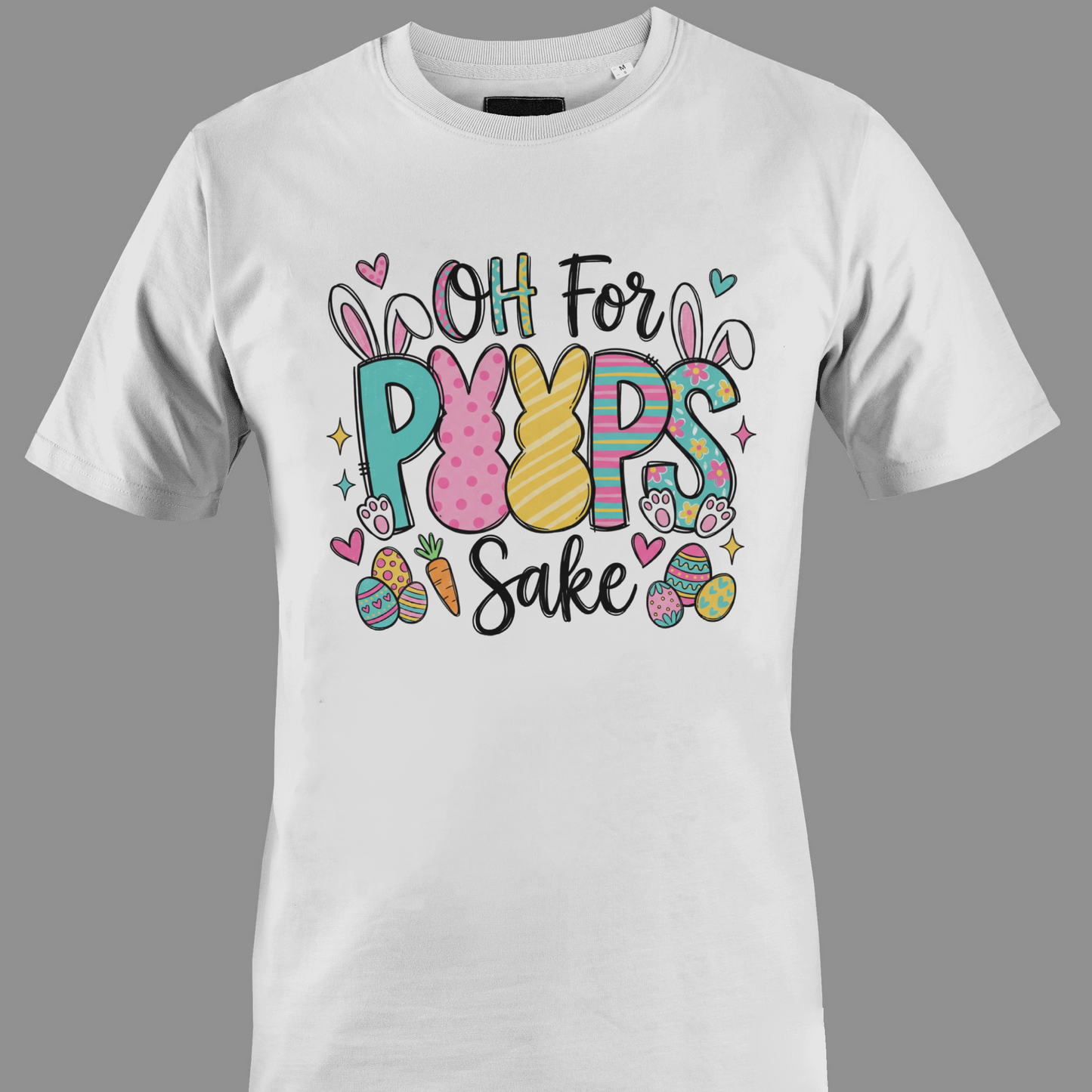White t-shirt with Easter-themed graphic and text oh for peeps sake