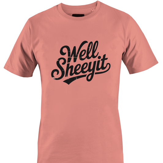 Coralt-shirt with white text 'Well Sheeyit' 