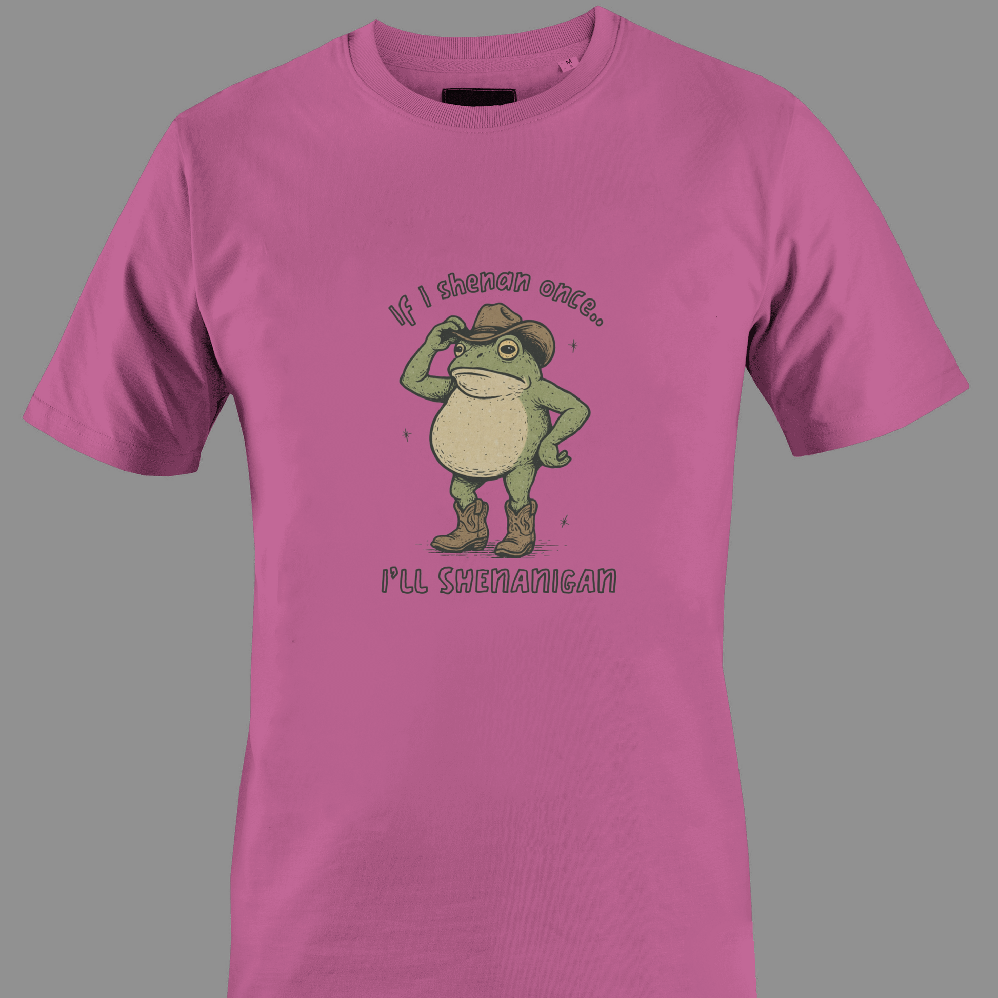 Dark pink t-shirt with a graphic of a frog wearing a cowboy hat and text saying shenan once, shenanigan