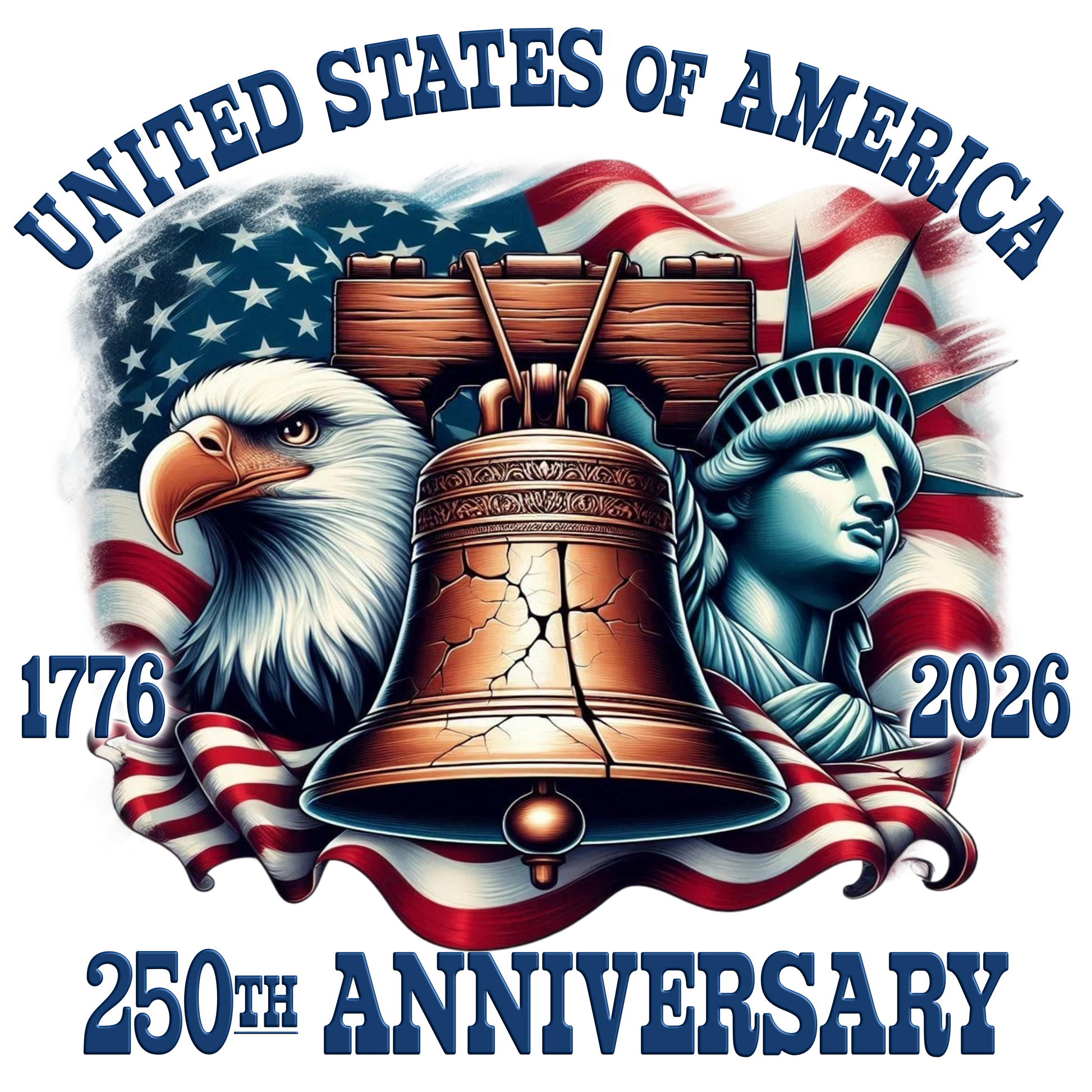 Design celebrating the 250th anniversary of the United States of America with an eagle, Liberty Bell, and Statue of Liberty against an American flag.