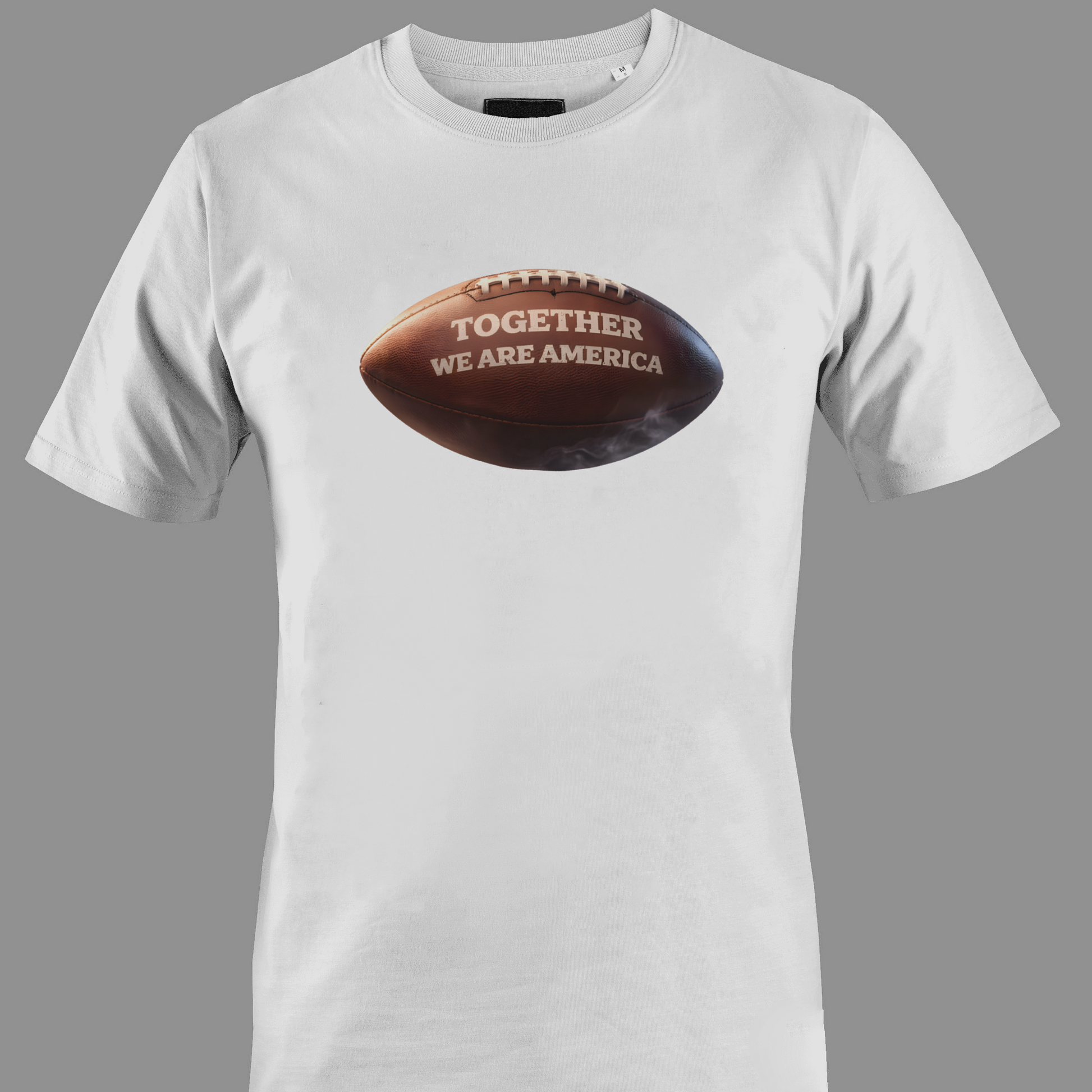 White t-shirt with 'TOGETHER WE ARE AMERICA' text on a football