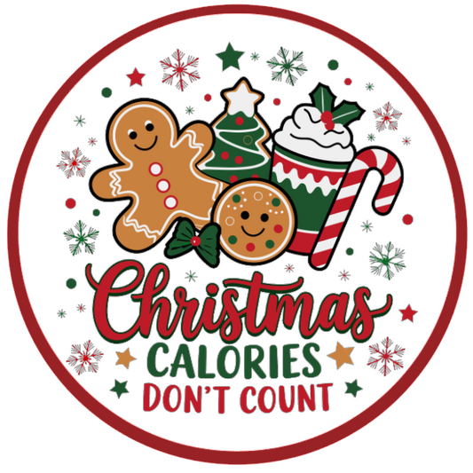 round metal wreath sign Christmas-themed elements and 'Christmas Calories Don't Count' text on a white background.
