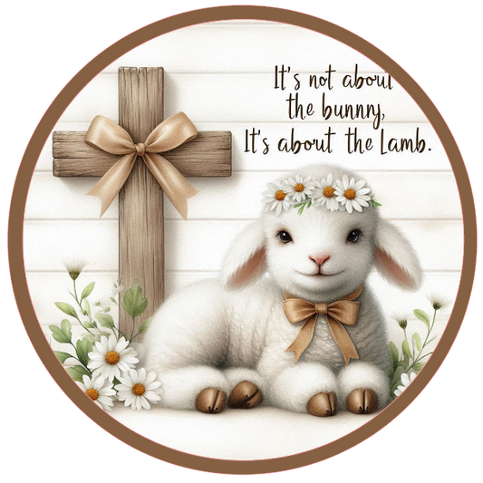 Lamb, cross, and text it's about the lamb