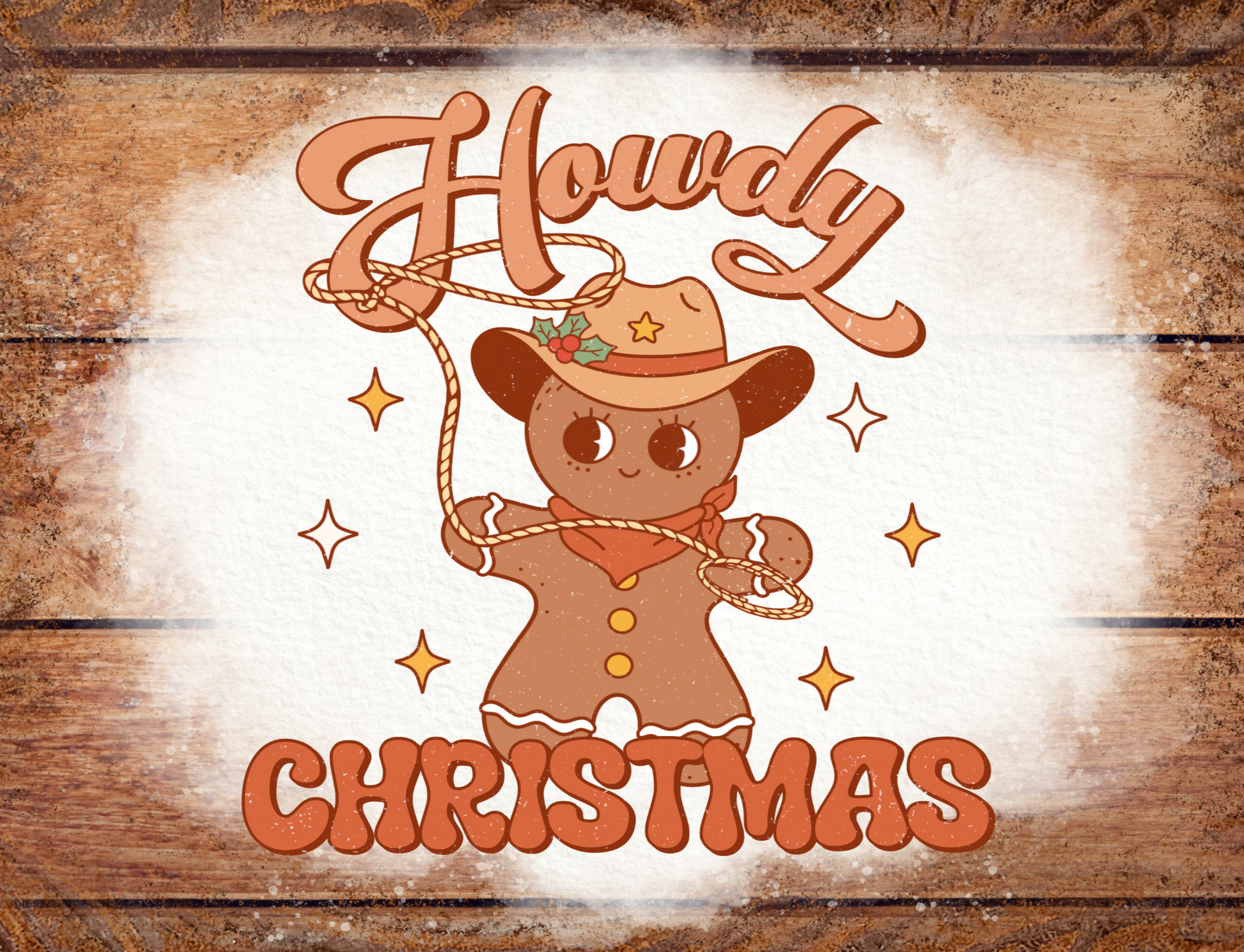 Gingerbread man in a cowboy hat with 'Howdy Christmas' text on a wooden background