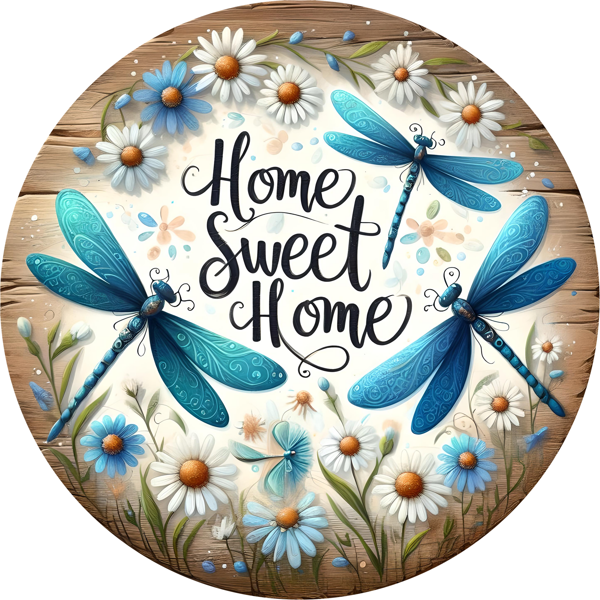 Blue dragonflies, white and blue daisies with text 'Home Sweet Home' on a wooden background.