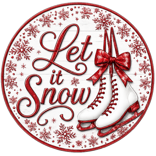 Round metal wreath sign featuring snowflakes, a pair of ice skates and text "let it snow" by Monkey's Creations.