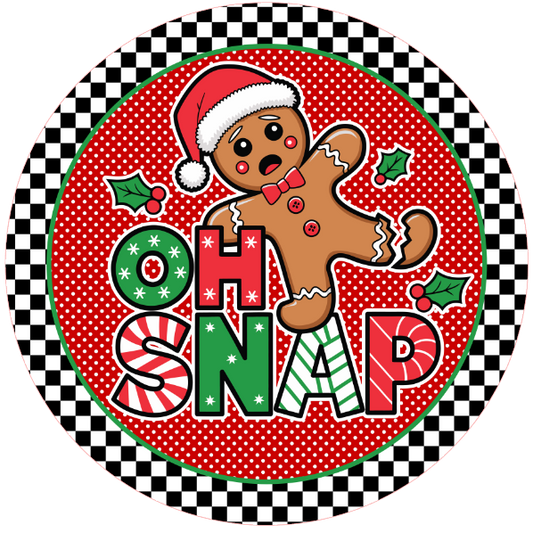 Christmas-themed round wreath sign with gingerbread man and text 'Oh Snap' on a red and white checkered border.