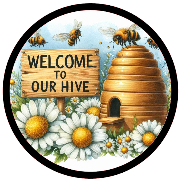 Metal wreath sign with bees, a beehive, and flowers, featuring 'Welcome to Our Hive' text designed by Monkey's Creations