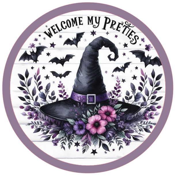 Halloween witch hat, flowers, and welcome my pretties text 