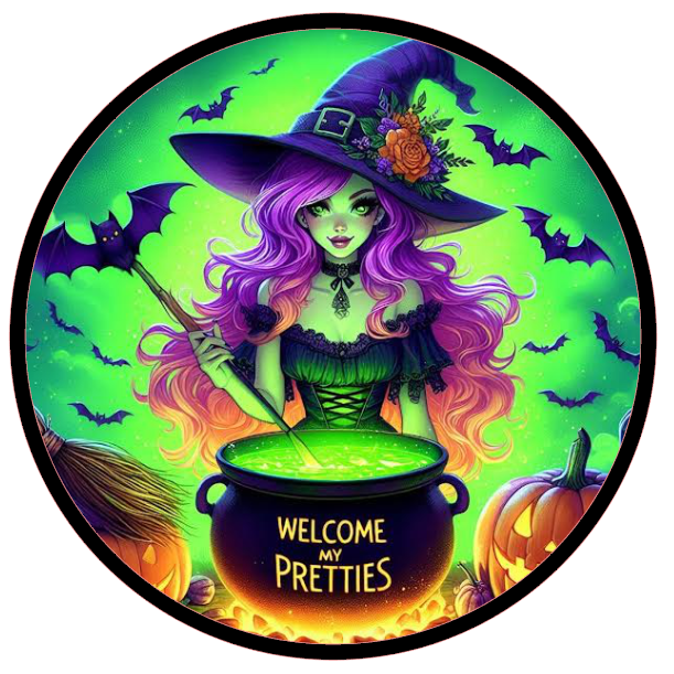 Halloween witch and text 'Welcome All Pretties' and a cauldron
