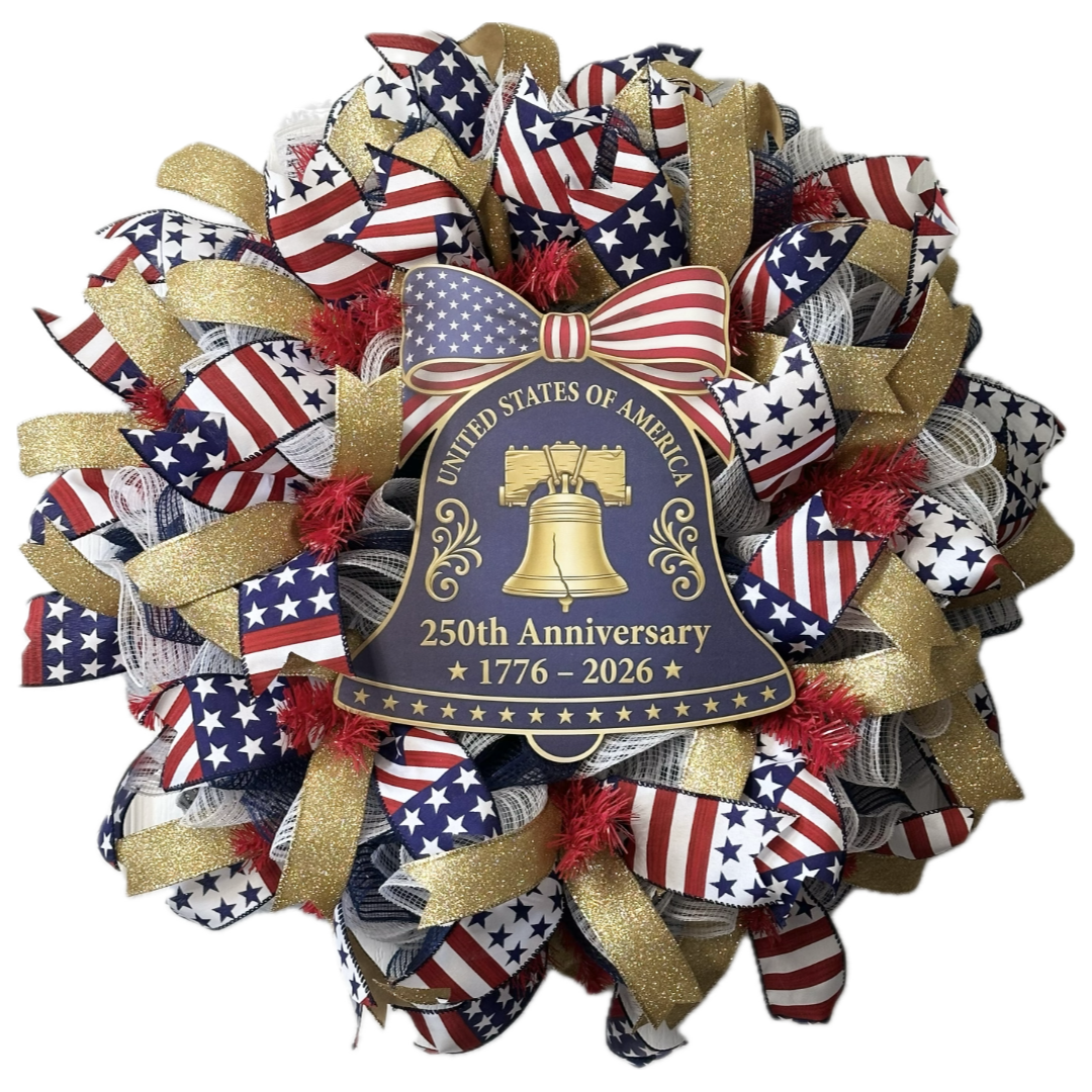 Patriotic wreath by Monkey's Creations with American flag colors and a 250th anniversary Liberty Bell sign 