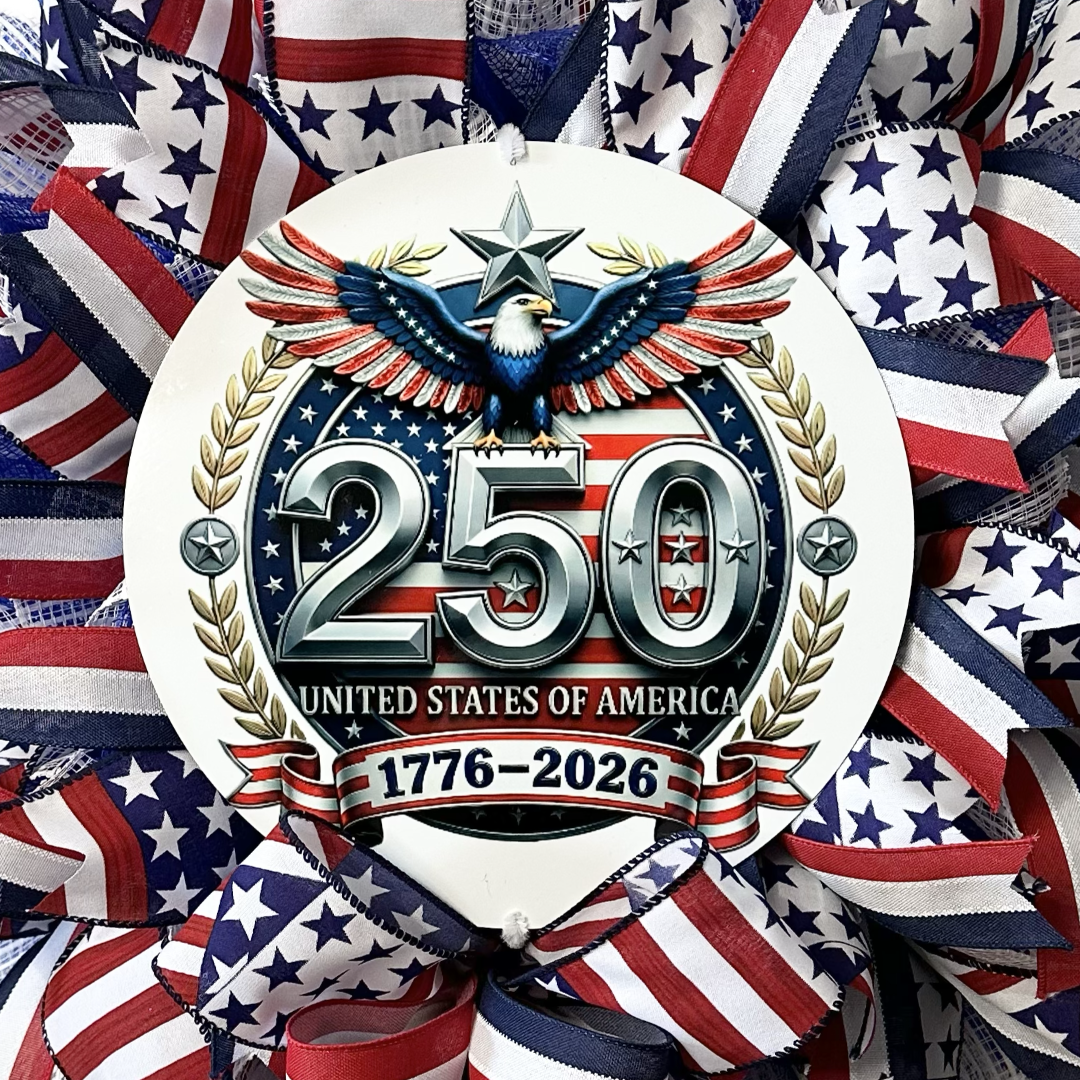 Patriotic wreath with American flag colors and a 250th anniversary wreath sign by Monkey's Creations