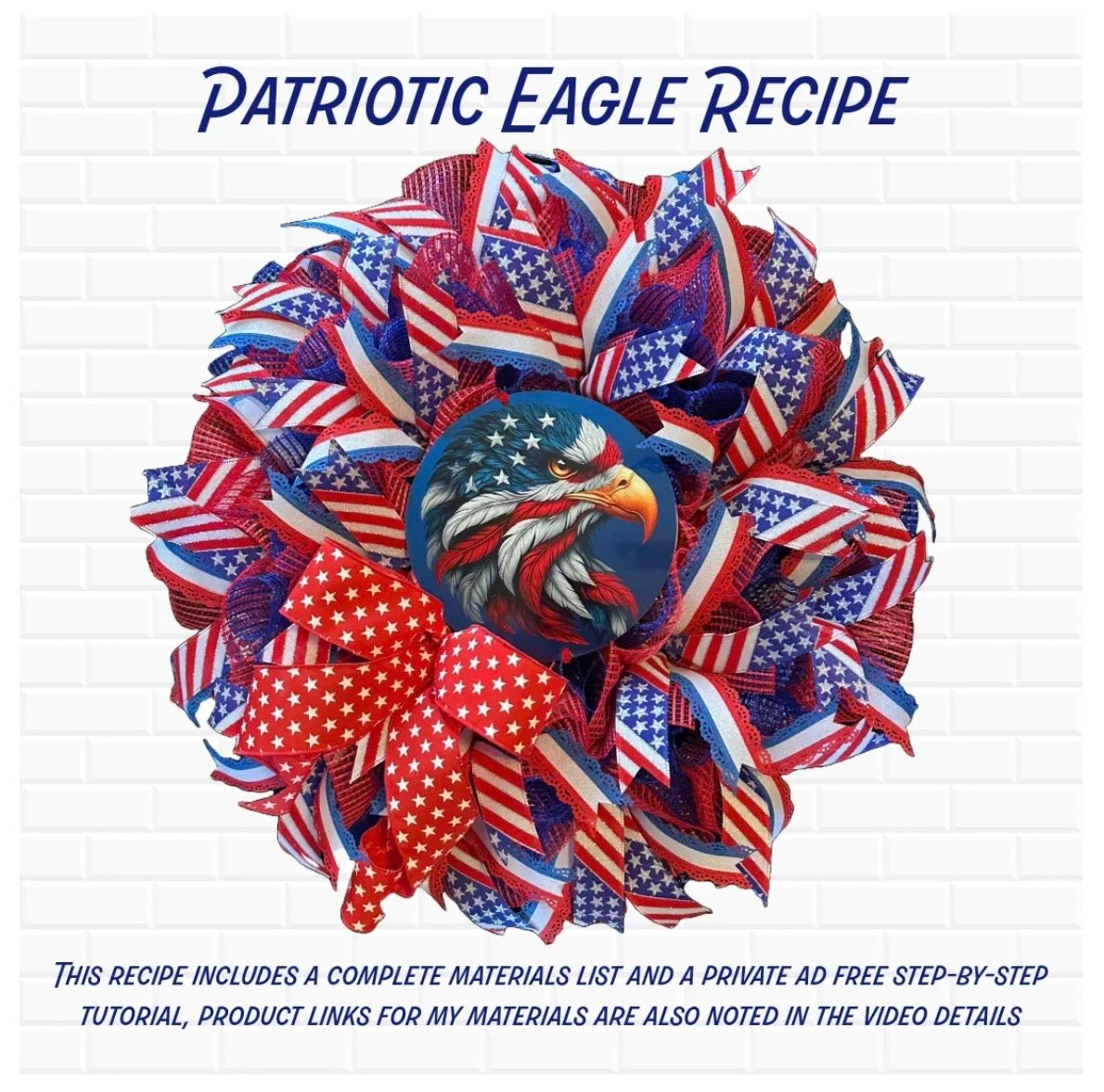 Patriotic wreath with American flag design and eagle emblem on a white background with text "recipe".